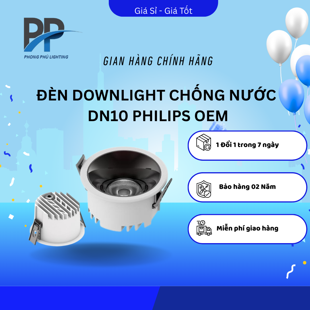 ĐÈN DOWNLIGHT CHỐNG NƯỚC DN10 PHILIPS OEM
